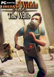 Hunted Within: The Walls