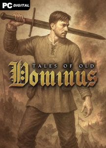 Tales of Old: Dominus